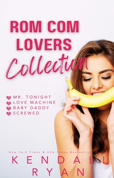 Rom Com Lovers Collection - Kendall Ryan