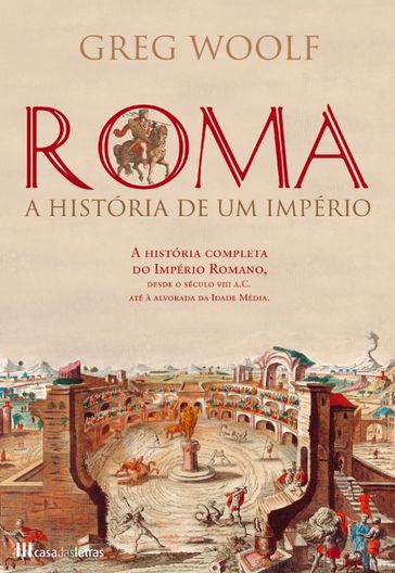 Roma: História de um Império - Greg Woolf