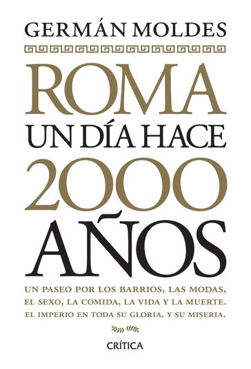 Roma, un día hace 2000 años - Germán Moldes