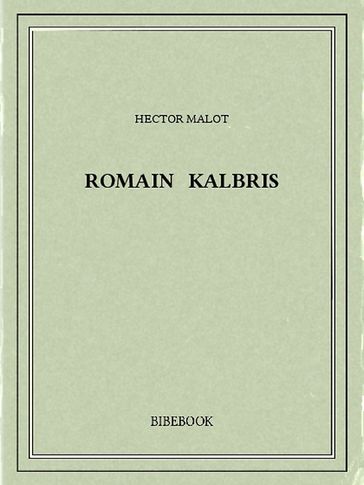 Romain Kalbris - Hector Malot