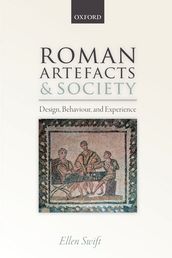 Roman Artefacts and Society