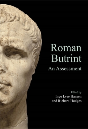 Roman Butrint - Inge Lyse Hansen - Richard Hodges