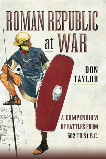 Roman Republic at War - Don Taylor