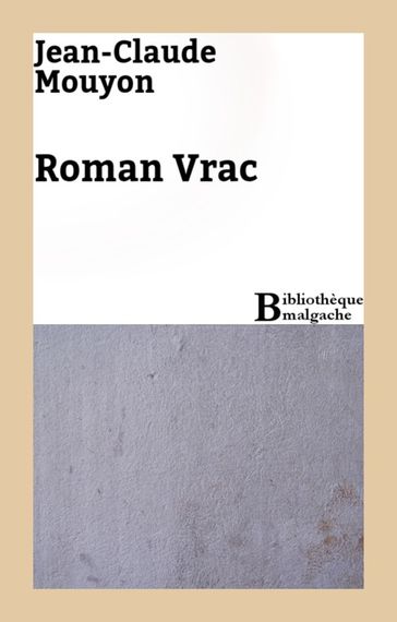 Roman Vrac - Jean-Claude Mouyon