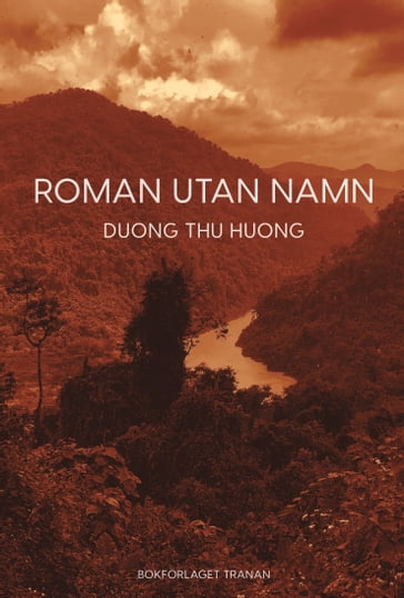 Roman utan namn - Thu Huong Duong