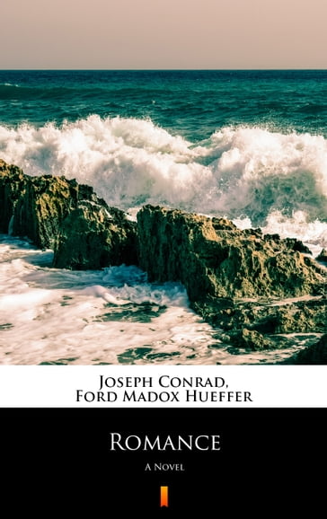 Romance - Ford Madox Hueffer - Joseph Conrad
