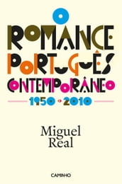 O Romance Português Comtemporâneo 1950-2010