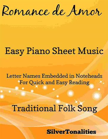 Romance de Amor Easy Piano Sheet Music - SilverTonalities
