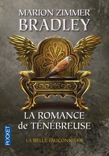 La Romance de Ténébreuse - tome 3 - Marion Zimmer Bradley