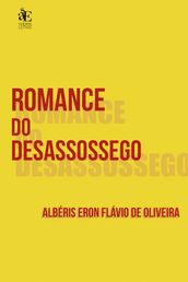 Romance do desassossego