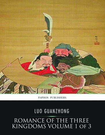 Romance of the Three Kingdoms Volume 1 of 3 - Guanzhong Luo