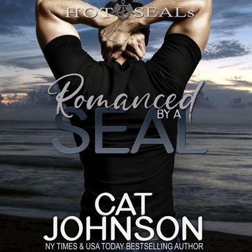 Romanced by a SEAL - Cat Johnson