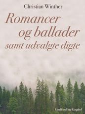 Romancer og ballader samt udvalgte digte