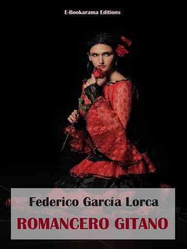 Romancero gitano - Federico Garcia Lorca