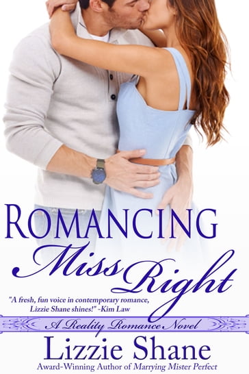 Romancing Miss Right - Lizzie Shane