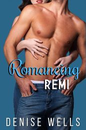 Romancing Remi
