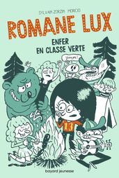 Romane Lux, Tome 02