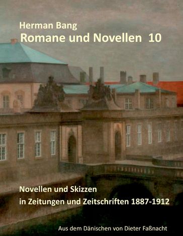 Romane und Novellen 10 - Herman Bang