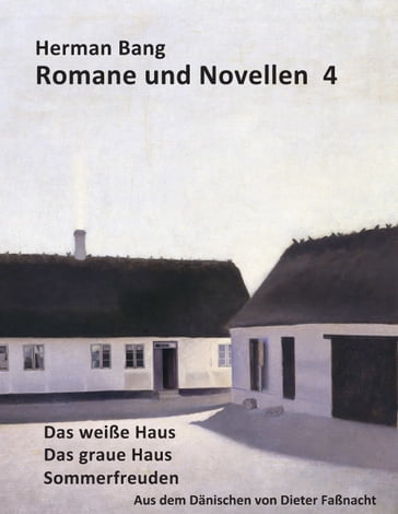 Romane und Novellen 4 - Herman Bang