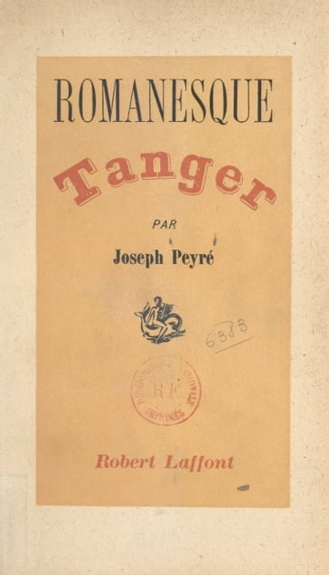 Romanesque Tanger - Joseph Peyré