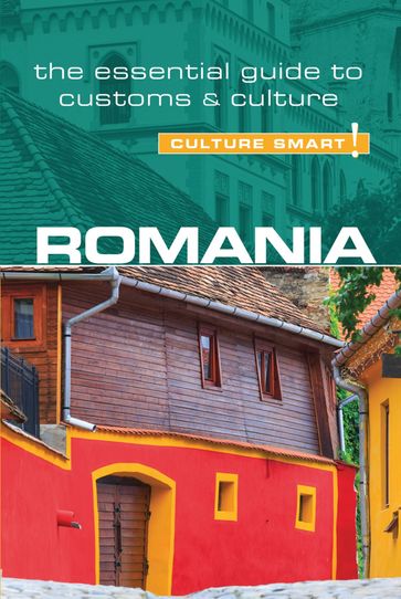 Romania - Culture Smart! - Culture Smart! - Debbie Stowe