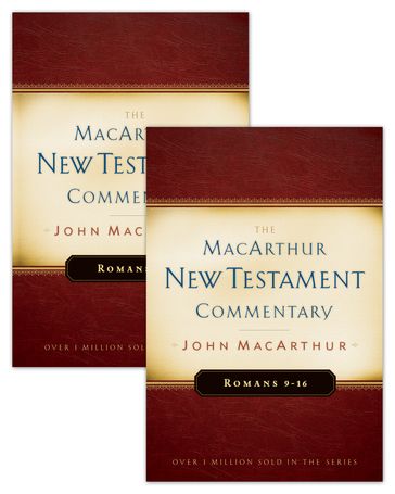Romans 1-16 MacArthur New Testament Commentary Two Volume Set - John MacArthur