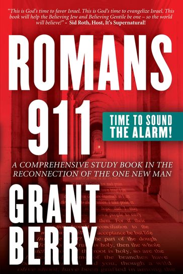 Romans 911 - Grant Berry