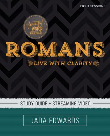 Romans Bible Study Guide plus Streaming Video - Jada Edwards