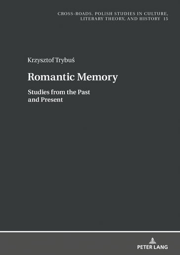 Romantic Memory - Ryszard Nycz - Krzysztof Trybu
