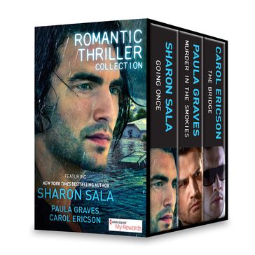 Romantic Thriller Collection Featuring Sharon Sala - Carol Ericson - Paula Graves - Sharon Sala