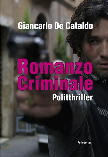 Romanzo Criminale - Giancarlo De Cataldo