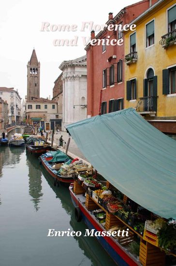 Rome, Florence, and Venice - Enrico Massetti