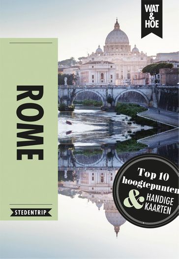 Rome - Wat & Hoe Stedentrip