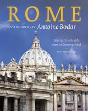 Rome door de ogen van Antoine Bodar