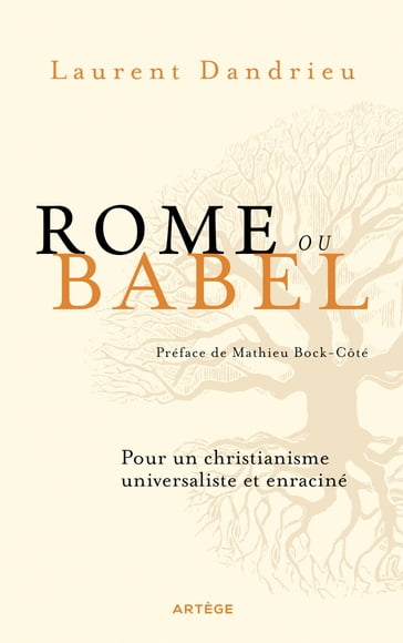 Rome ou Babel - Laurent Dandrieu - Mathieu Bock-Côté