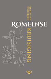 Romeinse kruisiging