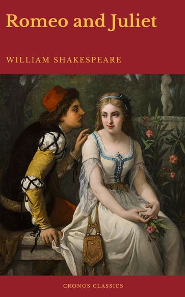 Romeo and Juliet (Best Navigation, Active TOC)(Cronos Classics) - Cronos Classics - William Shakespeare