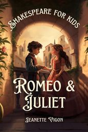 Romeo and Juliet Shakespeare for kids