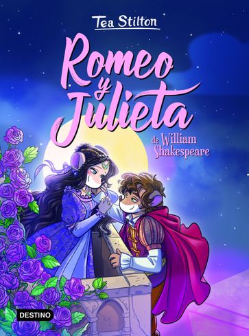 Romeo y Julieta - Tea Stilton