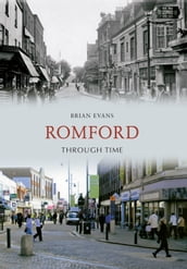 Romford Through Time