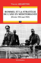 Rommel et la stratégie de l