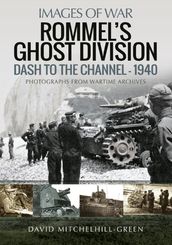Rommel s Ghost Division