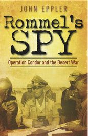 Rommel s Spy