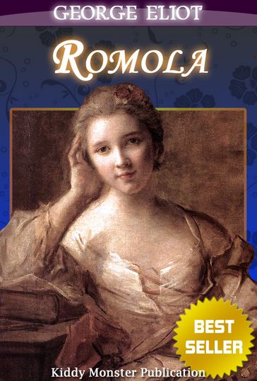 Romola By George Eliot - George Eliot
