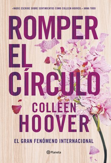 Romper el círculo (It Ends with Us) - Colleen Hoover