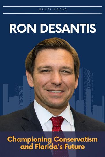 Ron DeSantis - Multi Press