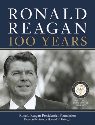 Ronald Reagan - Ronald Reagan Presidential Foundation