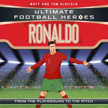 Ronaldo (Ultimate Football Heroes - the No. 1 football series) - Ultimate Football Heroes - MATT OLDFIELD