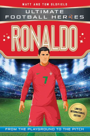 Ronaldo (Ultimate Football Heroes - Limited International Edition) - MATT OLDFIELD