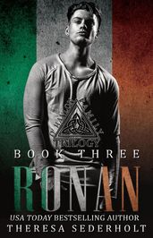 Ronan: The O Hanlon Family Trilogy Book Three: Social Rejects Syndicate